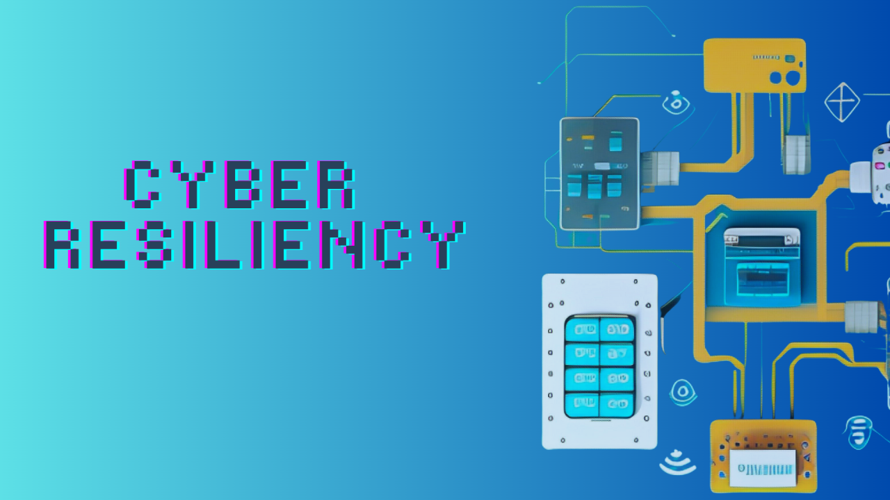 Making Your Operation More Cyber Resilient